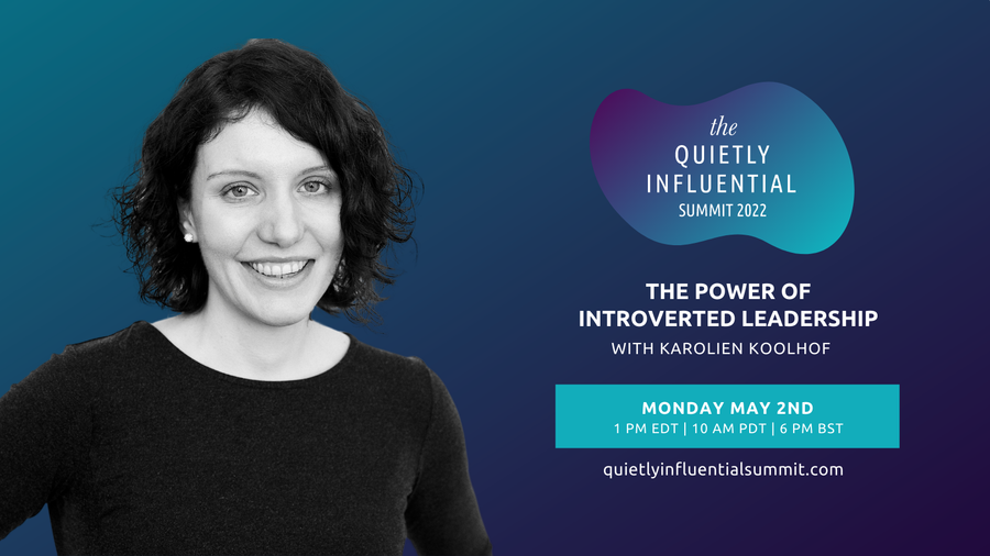 Get your free ticket to The Quietly Influential Summit 2022!